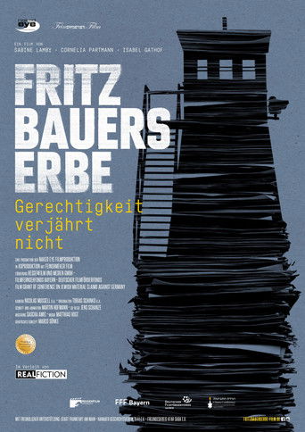 Poster for Fritz Bauers Erbe - Gerechtigkeit verjährt nicht