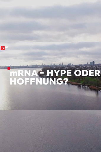 Poster for mRNA - Hype oder Hoffnung?