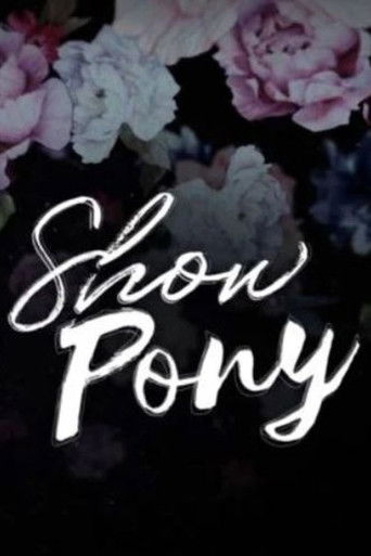 Poster for Show Pony