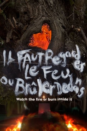 Poster for Watch the Fire or Burn Inside It